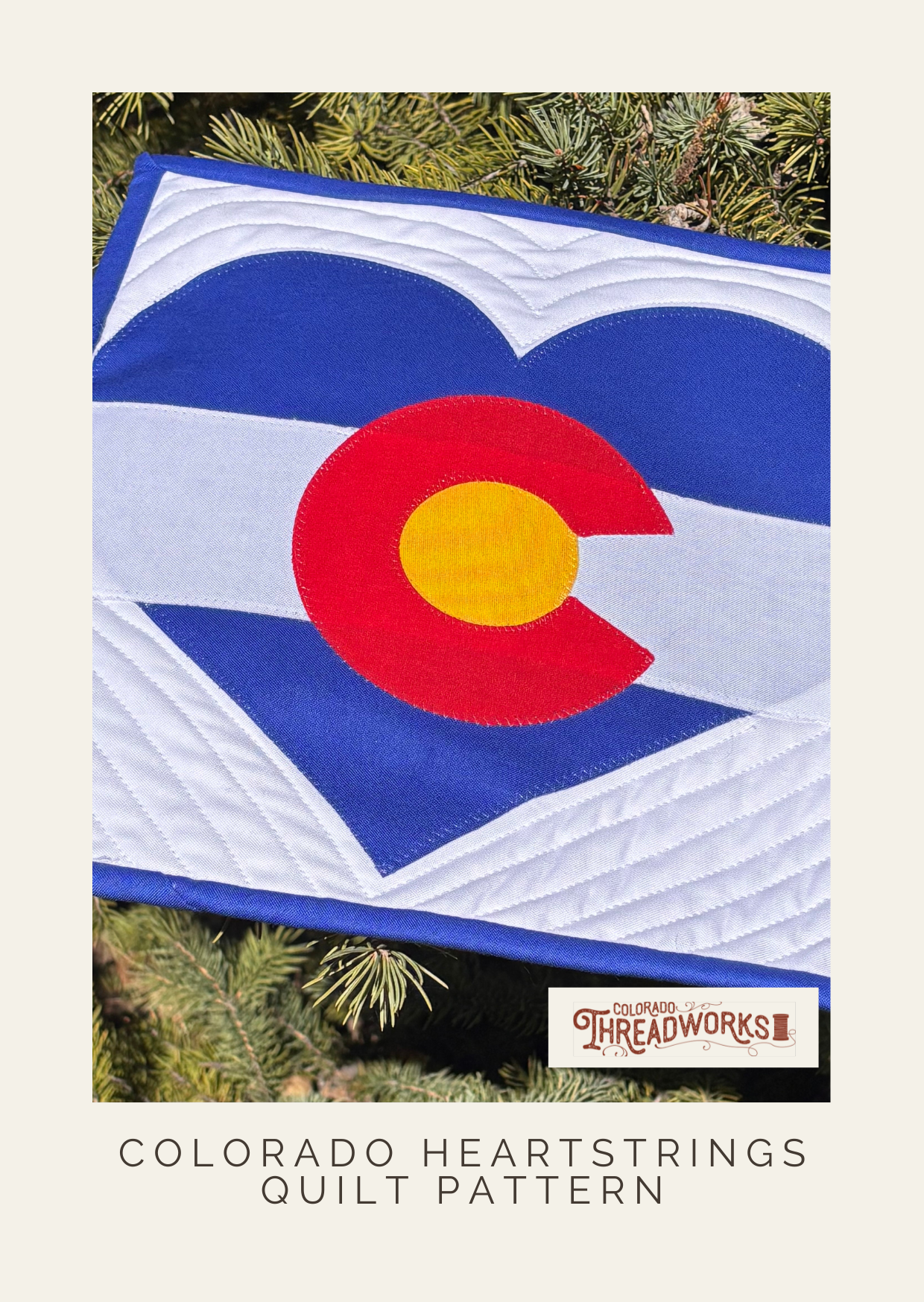 Colorado Heartstrings Mini Quilt Pattern